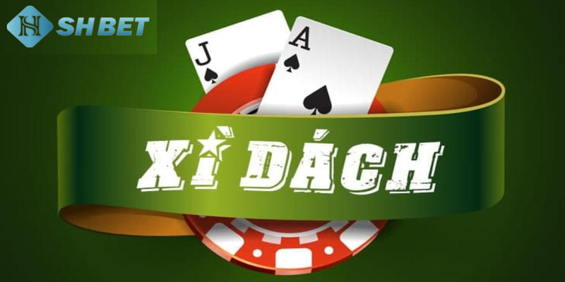 Tổng quát về game bài xì dách là gì?