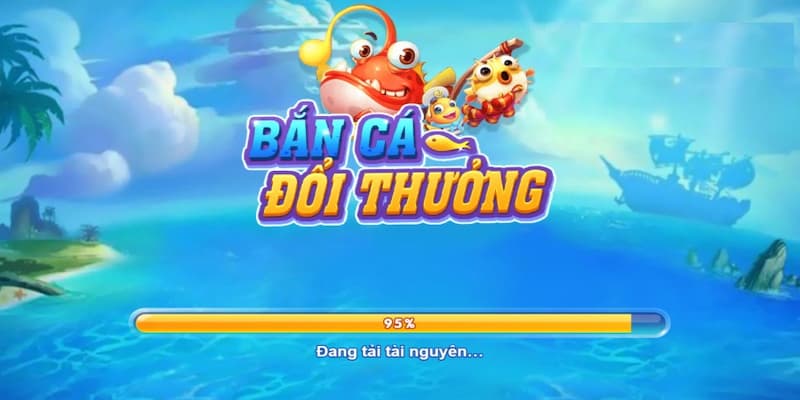 Học cách chơi bắn cá hiệu quả