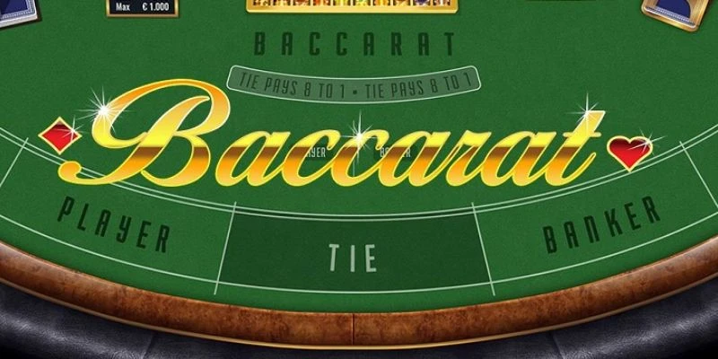 Tìm hiểu cách chơi Baccarat cơ bản
